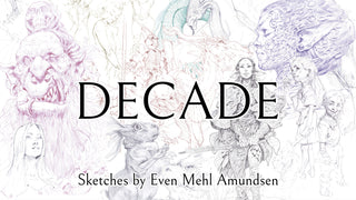Decade - A Sketchbook by Even Mehl Amundsen