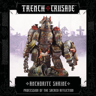 Trench Crusade: Procession of the Sacred Affliction Anchorite Shrine