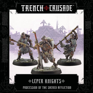 Trench Crusade: Procession of the Sacred Affliction Leper-Knights