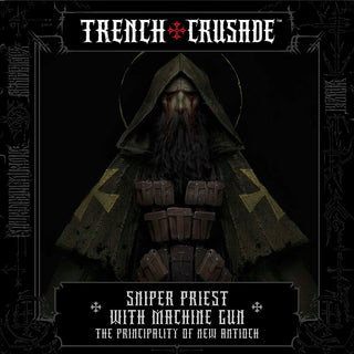 The Principality of New Antioch Sniper Priest with Machine Gun