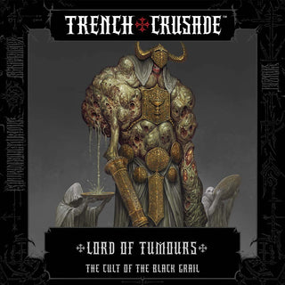 The Cult of the Black Grail Lord of Tumours