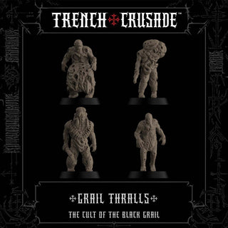 The Cult of the Black Grail Grail Thralls